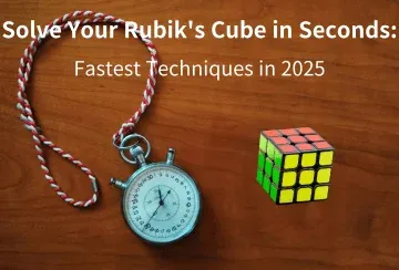 Solve Your Rubik's Cube in Seconds: Fastest Techniques in 2025