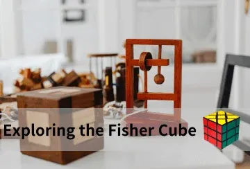 Exploring the Fisher Cube: A Twisted Puzzle Challenge